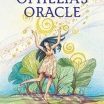 Ophelia’s Oracle: new book for girls